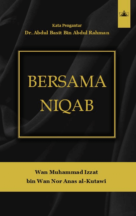 Cover of Bersama Niqab: gold lettering on folded black cloth, with the author’s name on a gold band below.